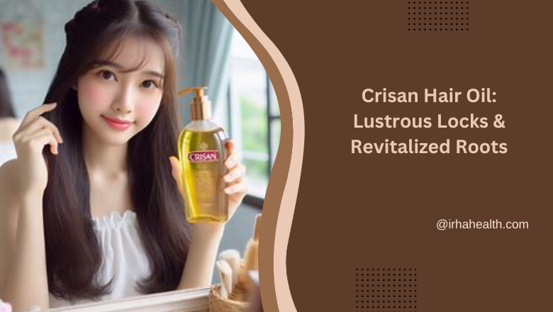 Crisan Hair Oil
